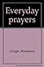 Everyday prayers