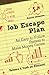 Job Escape Plan - An Easy-to-Follow System to Make Money Online (Volume 2 - Cash on Demand)