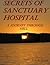 Secrets of Sanctuary Hospit...