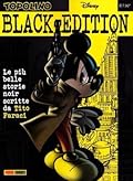 Topolino Black Edition: Le più belle storie noir scritte da Tito Faraci