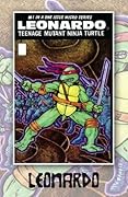 Teenage Mutant Ninja Turtles: Black & White Classics - Leonardo
