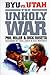 The Unholy War by Phil Miller