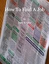 How To Find A Job How To Find A Job
