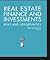 Real Estate Finance and Investments: Risks and Opportunities