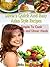 Silvia's Quick And Easy Asian Style Recipes (Fast & Simple To Cook Breakfast, Lunch and Dinner Meals Book 1)