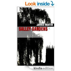 Salley Gardens (Kindle Edition)