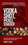 Vodka Shot, Pickl...