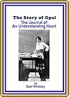 The Story of Opal...