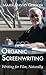 Organic Screenwriting: Writ...