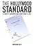 The Hollywood Standard: The Complete and Authoritative Guide to Script Format and Style (Hollywood Standard: The Complete & Authoritative Guide to)