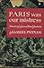 Paris Was Our Mistress