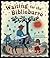 Waiting for the Biblioburro by Monica Brown