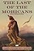 The Last of the Mohicans (Illustrated)