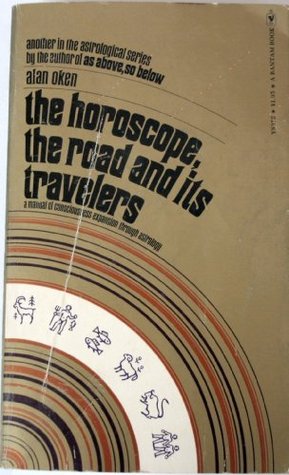 The Horoscope, The Road and Its Travelers (Mass Market Paperback)