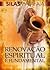 Renovação Espiritual é Fundamental