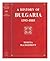 A History of Bulgaria 1393-1885