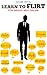 Learn to Flirt: For Indian Men Online