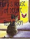 Flora's House of Decore