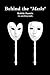 Behind the Masks