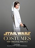 Star Wars Costumes: The Original Trilogy