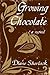 Growing Chocolate