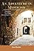 An Adventure in Mysticism by Don Mardak