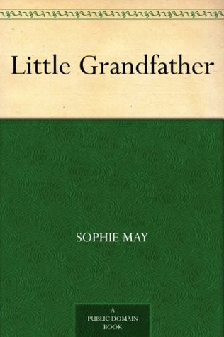 Little Grandfather (Kindle Edition)