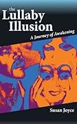 The Lullaby Illusion: A Journey of Awakening