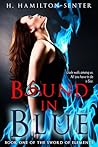 Bound in Blue by Heather Hamilton-Senter