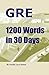 GRE 1200 Words in 30 Days