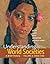 Understanding World Societies, Volume II