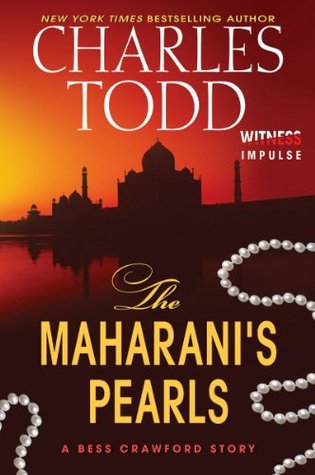 The Maharani's Pearls (Bess Crawford, #6.5)