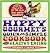 The Hippy Gourmet's Quick and Simple Cookbook for Healthy Eating