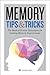 Memory Tips & Tricks: The Book of Proven Techniques for Lasting Memory Improvement