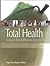 Total Health Choices for a Winning Lifestyle High School Teac... by Susan Boe
