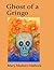 Ghost of a Gringo (A Casa Colonial Mystery Book 2)