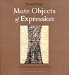 Mute Objects of E...