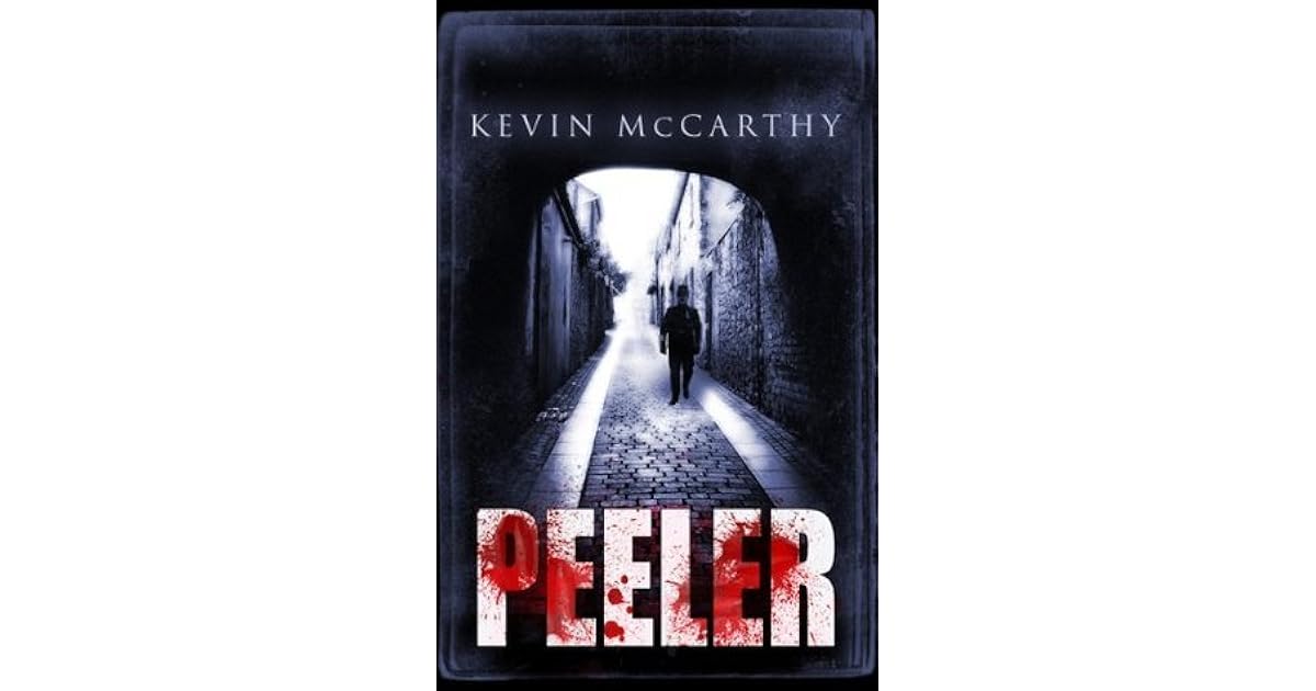 Peeler Irish Historical Fiction by Kevin McCarthy