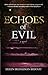 Echoes of Evil