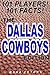 101 Players - 101 Facts: The Dallas Cowboys Edition