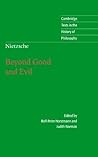 Book cover for Nietzsche: Beyond Good and Evil: Prelude to a Philosophy of the Future (Cambridge Texts in the History of Philosophy)