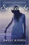 Serenade by Emily Kiebel Serenade by Emily Kiebel