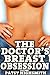 The Doctor's Breast Obsession by Patsy Highsmith