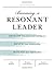 Becoming a Resonant Leader: Develop Your Emotional Intelligence, Renew Your Relationships, Sustain Your Effectiveness