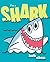 I'm a Shark by Bob Shea
