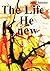 The Life He Knew