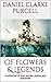 Of Flowers & Legends: A collection of short stories, poems, and anecdotes