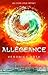 Allégeance by Veronica Roth