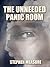 The Unneeded Panic Room