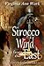 Sirocco Wind from the East ...